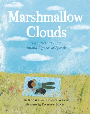 Nori de nalbă: Doi poeți în joc printre figuri de stil - Marshmallow Clouds: Two Poets at Play Among Figures of Speech