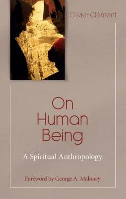 Despre ființa umană: O Antropologie Spirituală - On Human Being: A Spiritual Anthropology