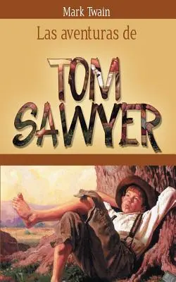 Aventurile lui Tom Sawyer - Las Aventuras de Tom Sawyer