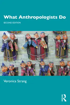 Ce fac antropologii - What Anthropologists Do