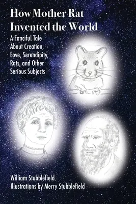 Cum a inventat mama șobolan lumea - How Mother Rat Invented the World