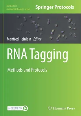 Marcarea ARN: Metode și protocoale - RNA Tagging: Methods and Protocols