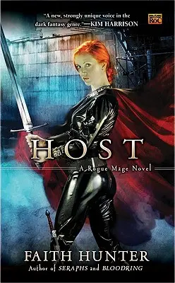 Gazdă: Un roman al magului Rogue - Host: A Rogue Mage Novel