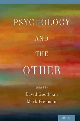 Psihologia și celălalt - Psychology and the Other