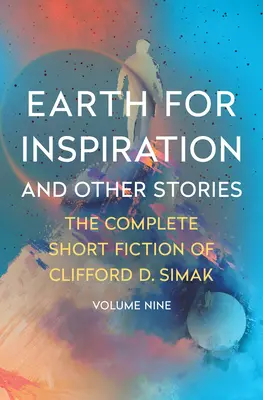 Pământ pentru inspirație: Și alte povestiri - Earth for Inspiration: And Other Stories
