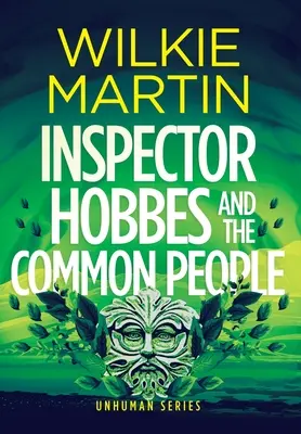 Inspectorul Hobbes și oamenii de rând (Inspector Hobbes and the Common People) - Inspector Hobbes and the Common People