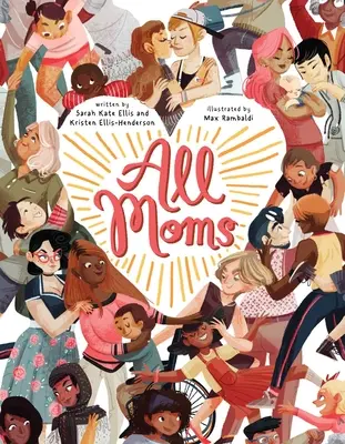 Toate mamele - All Moms