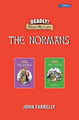Mortală! Istoria Irlandei - Normanzii - Deadly! Irish History - The Normans