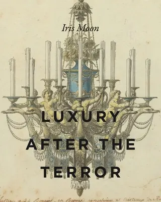 Luxul după teroare - Luxury After the Terror