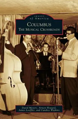 Columbus: La răscruce de drumuri muzicale - Columbus: The Musical Crossroads
