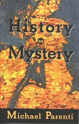 Istoria ca mister - History as Mystery