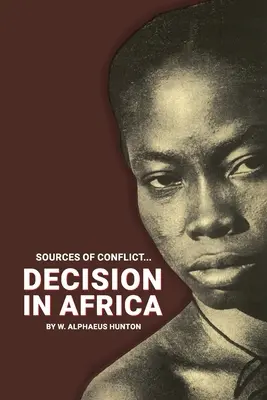 Decizie în Africa - Decision in Africa