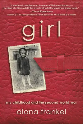 Fata: Copilăria mea și al doilea război mondial - Girl: My Childhood and the Second World War