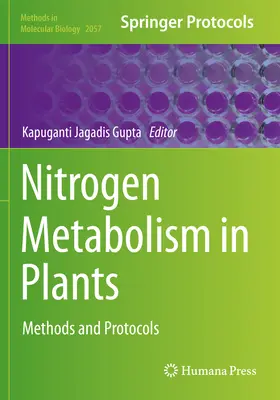 Metabolismul azotului în plante: Metode și protocoale - Nitrogen Metabolism in Plants: Methods and Protocols