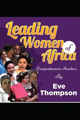 Leading Women of Africa: Lecturi de înțelegere - Leading Women of Africa: Comprehension Readers