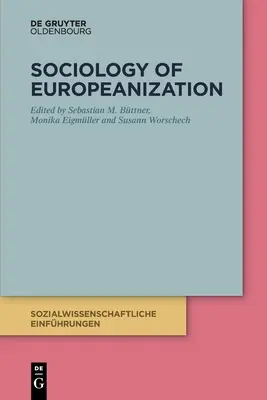 Sociologia europenizării - Sociology of Europeanization