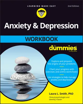 Anxietate și depresie Workbook for Dummies - Anxiety and Depression Workbook for Dummies