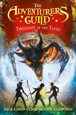 Ghilda aventurierilor: Amurgul elfilor - The Adventurers Guild: Twilight of the Elves