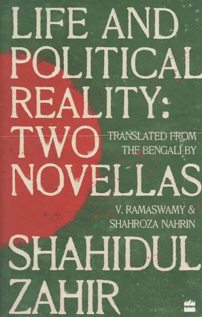 Viața și realitatea politică - două nuvele - Life And Political Reality - Two Novellas
