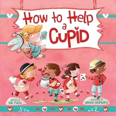 Cum să ajuți un Cupidon - How to Help a Cupid