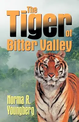 Tigrul din Valea Amară - The Tiger of Bitter Valley