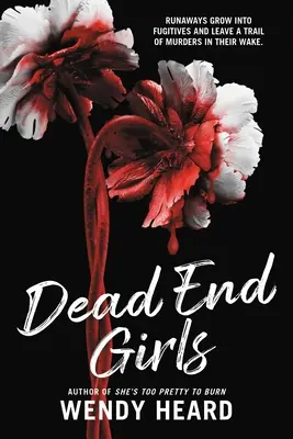 Fete fără ieșire - Dead End Girls