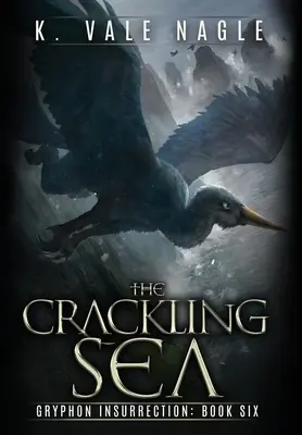 Marea Crackling - The Crackling Sea