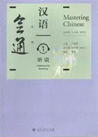 Mastering Chinese 1 - Ascultare și vorbire - Mastering Chinese 1 - Listening and Speaking