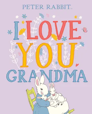 Te iubesc, bunico - I Love You, Grandma