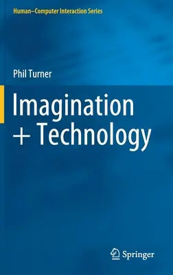 Imaginație + tehnologie - Imagination + Technology