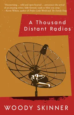 O mie de radiouri îndepărtate - A Thousand Distant Radios