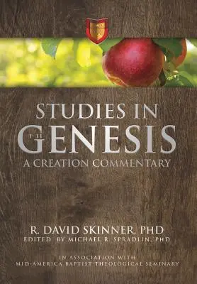 Studii în Geneza 1-11: Un comentariu despre creație - Studies in Genesis 1-11: A Creation Commentary