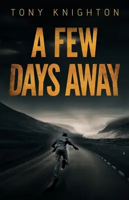 La câteva zile distanță - A Few Days Away