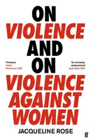 Despre violență și despre violența împotriva femeilor - On Violence and On Violence Against Women