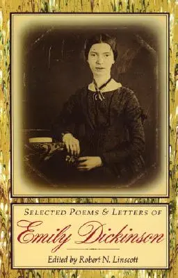 Poezii și scrisori selectate de Emily Dickinson - Selected Poems & Letters of Emily Dickinson