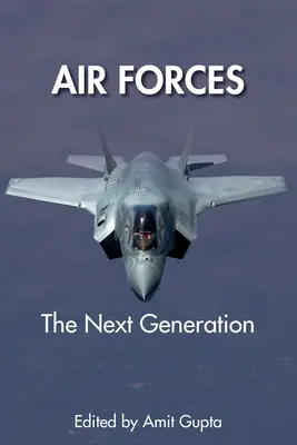Forțele aeriene: Noua generație - Air Forces: The Next Generation