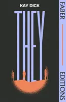 Ei - „Capodopera” distopică pierdută (Emily St. John Mandel) - They - The Lost Dystopian 'Masterpiece' (Emily St. John Mandel)