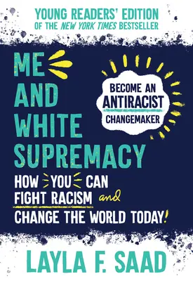 Eu și supremația albilor - Me and White Supremacy