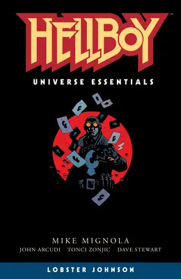 Universul Hellboy Essentials: Lobster Johnson - Hellboy Universe Essentials: Lobster Johnson