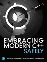 Îmbrățișarea C++-ului modern în siguranță - Embracing Modern C++ Safely