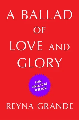 O baladă a iubirii și a gloriei - A Ballad of Love and Glory