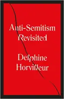 Anti-Semitismul revizitat - Cum rabinii au dat sens urii - Anti-Semitism Revisited - How the Rabbis Made Sense of Hatred