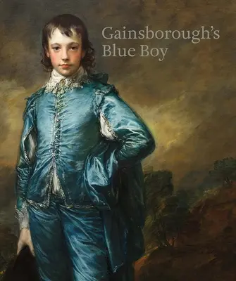 Băiatul albastru al lui Gainsborough - Gainsborough's Blue Boy