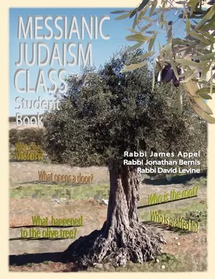 Clasa de iudaism mesianic, cartea elevului - Messianic Judaism Class, Student Book