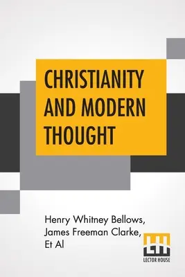 Creștinismul și gândirea modernă - Christianity And Modern Thought