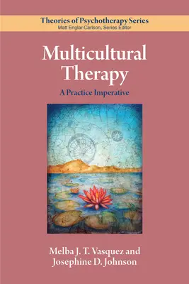 Terapia multiculturală: Un imperativ al practicii - Multicultural Therapy: A Practice Imperative