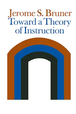 Către o teorie a instruirii (revizuită) - Toward a Theory of Instruction (Revised)
