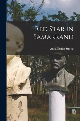 Steaua roșie în Samarkand - Red Star in Samarkand