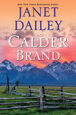 Calder Brand: O saga romantică istorică frumos scrisă - Calder Brand: A Beautifully Written Historical Romance Saga