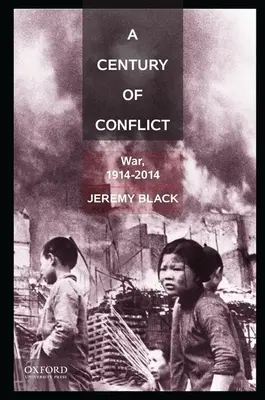 Un secol de conflicte: Război, 1914-2014 - A Century of Conflict: War, 1914-2014